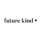 Future Kind Future Kind DISCOUNT CODE {month} {year} - [{NUMBER} Promo's]
